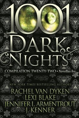 1001 Dark Nights: Compilation Twenty-Two 1