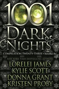 bokomslag 1001 Dark Nights: Compilation Twenty-Three