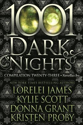 1001 Dark Nights: Compilation Twenty-Three 1