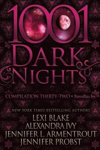 bokomslag 1001 Dark Nights: Compilation Thirty-Two