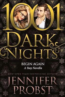 Jennifer Probst - Begin Again: A Stay Novella, Häftad