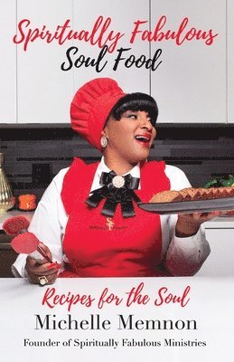 Spiritually Fabulous Soul Food 1