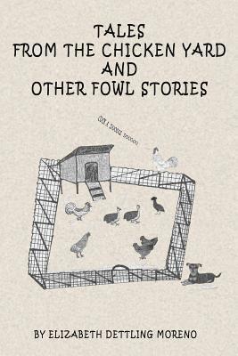 bokomslag Tales from the Chicken Yard and Other Fowl Stories