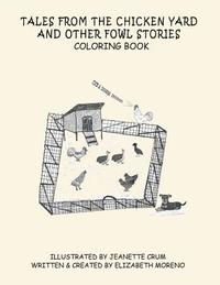 bokomslag Tales from the Chicken Yard and Other Fowl Stories: Chicken Tales Coloring Book