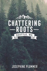 bokomslag Chattering Roots