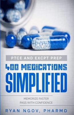 bokomslag PTCE and ExCPT Prep 400 MEDICATIONS SIMPLIFIED