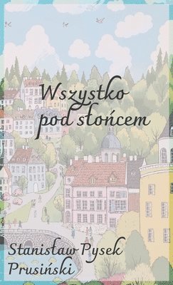 Wszystko pod slo&#324;cem 1