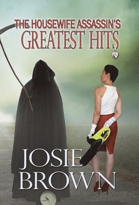 Housewife Assassin's Greatest Hits 1