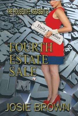 Housewife Assassin's Fourth Estate Sale 1