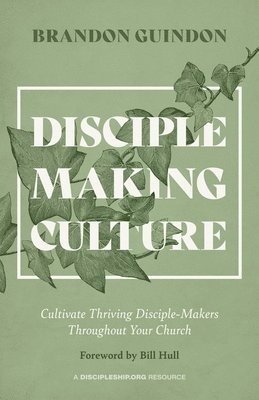 bokomslag Disciple Making Culture