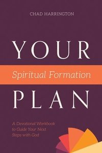 bokomslag Your Spiritual Formation Plan