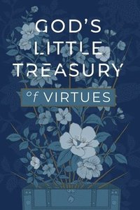 bokomslag God's Little Treasury of Virtues
