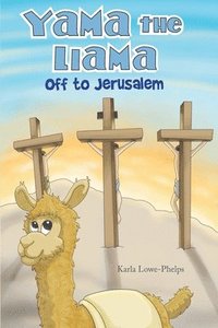 bokomslag Yama the Llama--Off to Jerusalem
