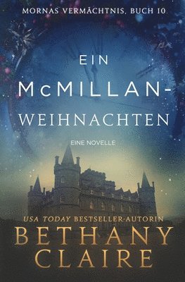 Ein McMillan-Weihnachten - ein-Schottischer Zeitreise-Romanze 1