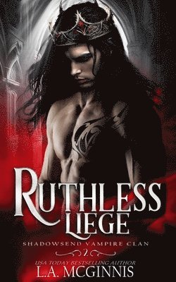 Ruthless Liege 1