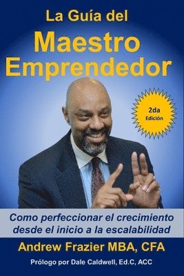 bokomslag La Gua del Maestro Emprendedor