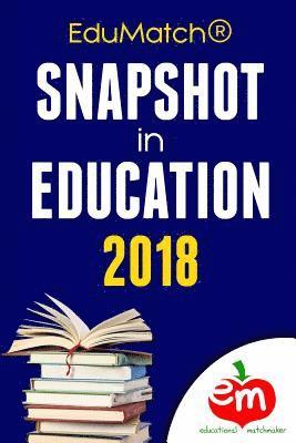 Natasha Rachell, Bonnie Nieves - EduMatch(R) Snapshot in Education 2018, Häftad