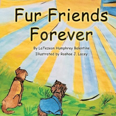 Fur Friends Forever 1