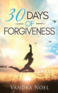 bokomslag 30 Days of Forgiveness