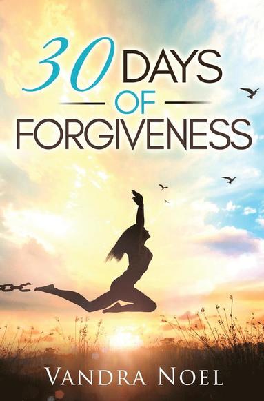 bokomslag 30 Days of Forgiveness