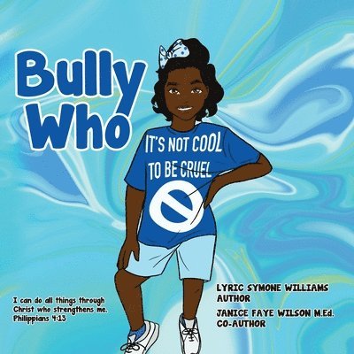 Bully Who 1