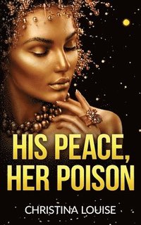 bokomslag His Peace Her Poison