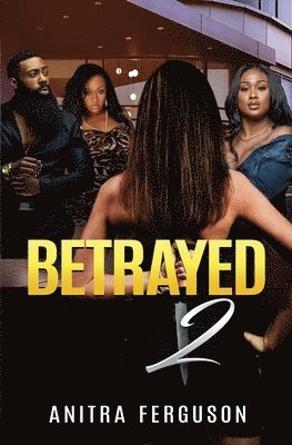 Betrayed II 1