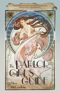 bokomslag The Parlor Girl's Guide