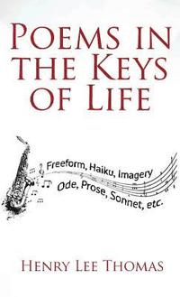 bokomslag Poems In The Keys Of Life