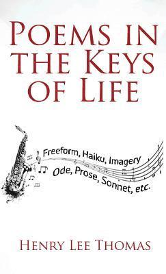 Poems In The Keys Of Life