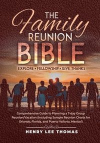 bokomslag The Family Reunion Bible