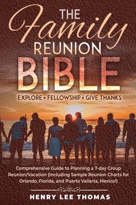 The Family Reunion Bible 1