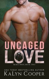 bokomslag Uncaged Love