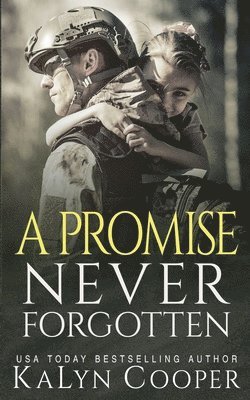 A Promise Never Forgotten 1