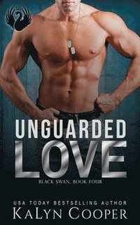 bokomslag Unguarded Love