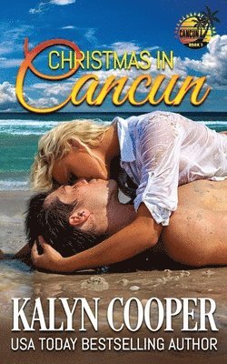 Kalyn Cooper, KaLyn Cooper - Christmas in Cancun, Häftad