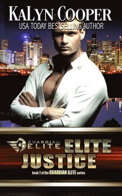 Kalyn Cooper, KaLyn Cooper - ELITE Justice, Häftad