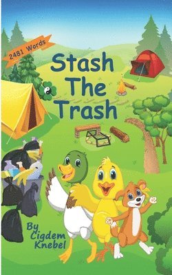 Stash The Trash 1