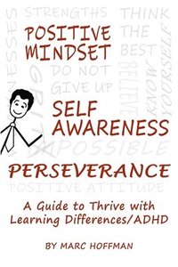 bokomslag Positive Mindset, Self-Awareness, Perseverance