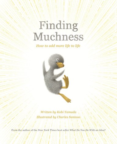 Kobi Yamada - Finding Muchness, Inbunden