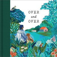 bokomslag Over & Over: A Children's Book to Soothe Children's Worries