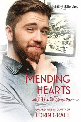 Mending Hearts with the Billionaire