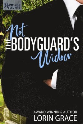 Not the Bodyguard's Widow