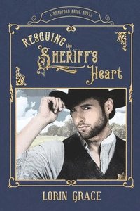 bokomslag Rescuing the Sheriff's Heart