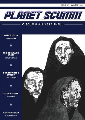 bokomslag O Scumm All Ye Faithful: Planet Scumm #6