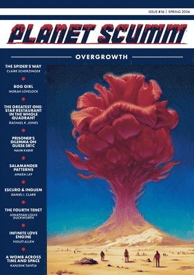 OVERGROWTH (Planet Scumm #16) 1