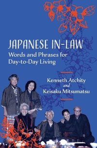 bokomslag Japanese In-Law: Words and Phrases for Day-to-Day Living