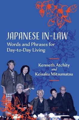 Japanese In-Law: Words and Phrases for Day-to-Day Living 1