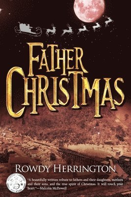Rowdy Herrington - Father Christmas, Häftad