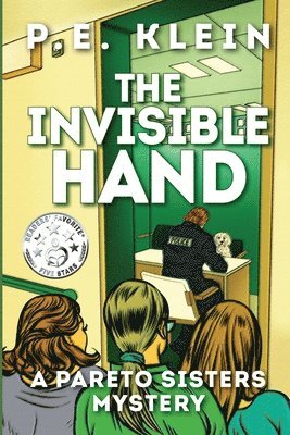 P. E. Klein - The Invisible Hand: A Pareto Sisters Mystery, Häftad